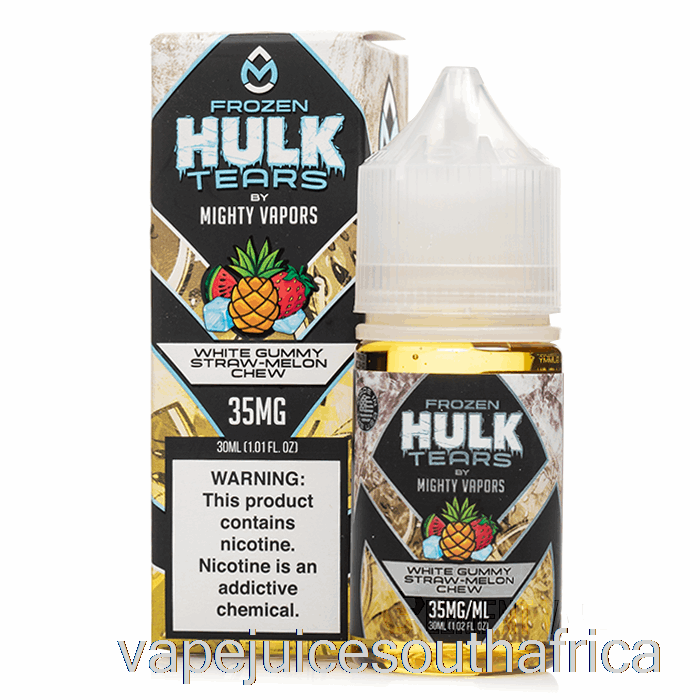 Vape Juice South Africa Frozen White Gummy Straw Melon Chew - Hulk Tears Salts - 30Ml 35Mg